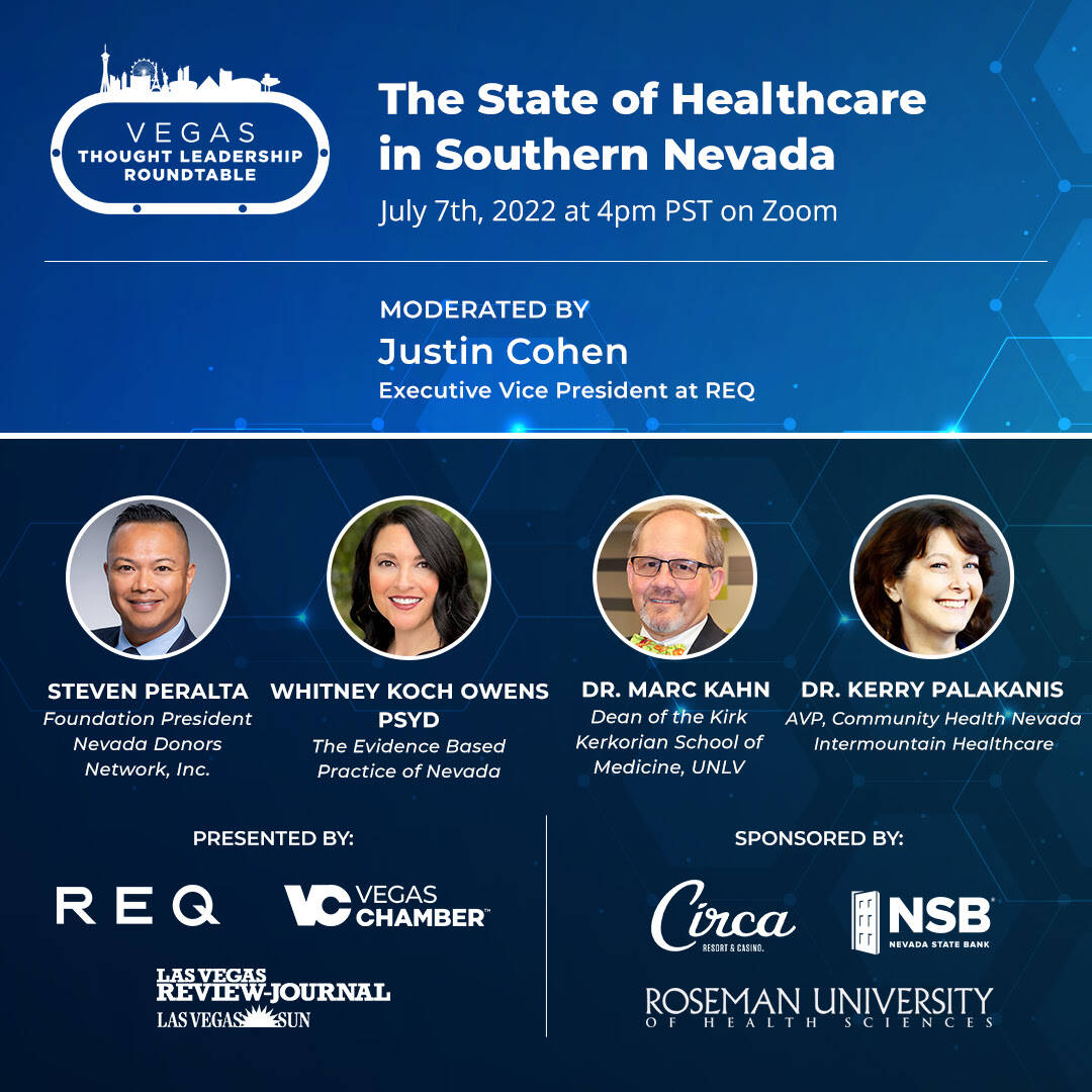 The Vegas Thought Leadership Roundtable held in July addressed the state's health care needs.